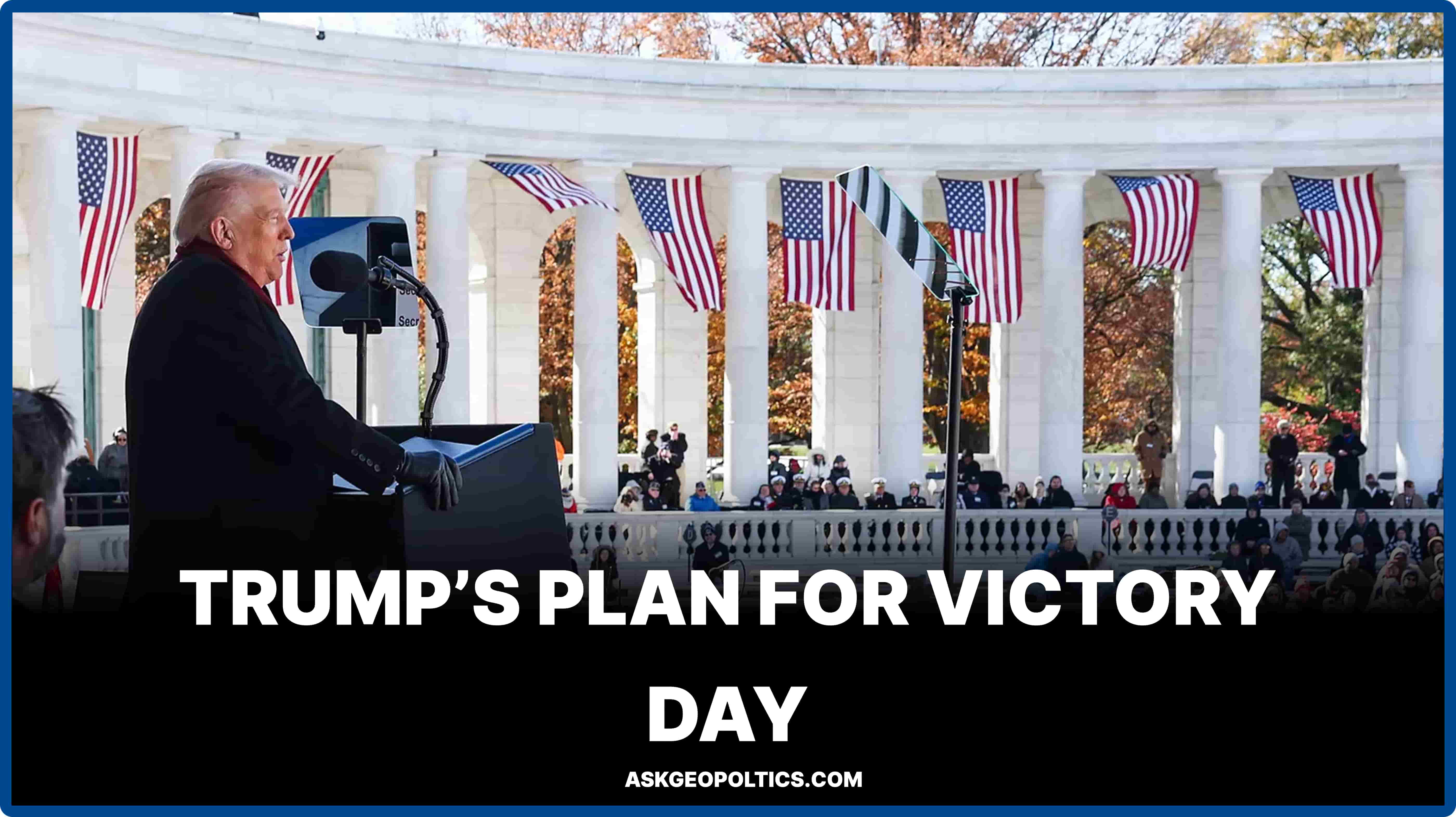 6 Political Questions Explaining Trump’s Victory Day Rename